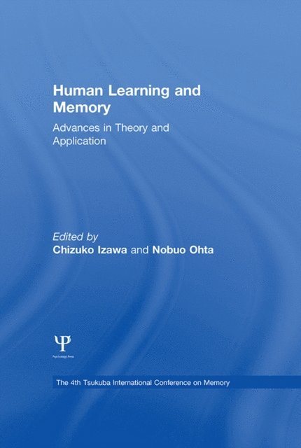 Nobuo Ohta, Chizuko Izawa - Human Learning and Memory, E-bok