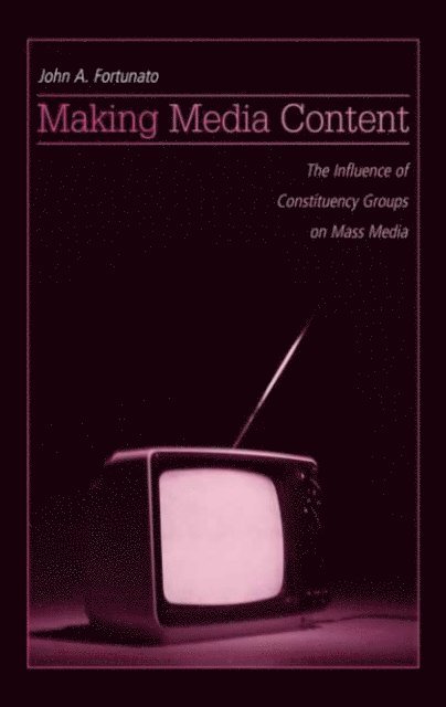 John A. Fortunato - Making Media Content, E-bok. Tillgänglighet: Lägg i varukorg