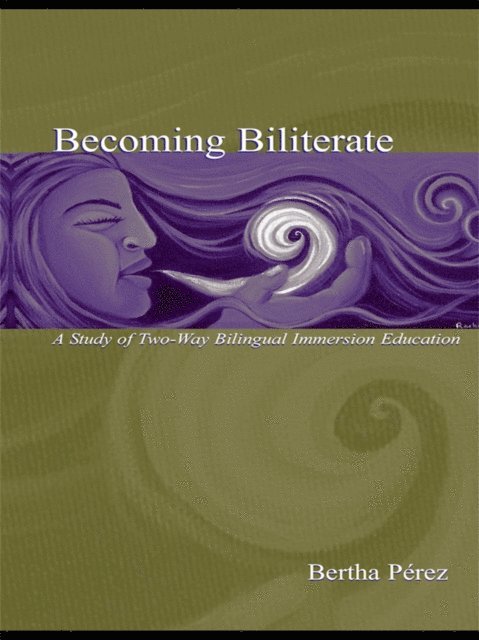 Bertha Perez - Becoming Biliterate, E-bok. Tillgänglighet: Lägg i varukorg