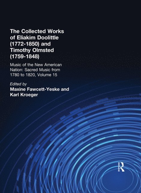 Karl Kroeger, Maxine Fawcett-Yeske - Eliakim Doolittle (1772-1850) and Timothy Olmsted (1759-1848), E-bok