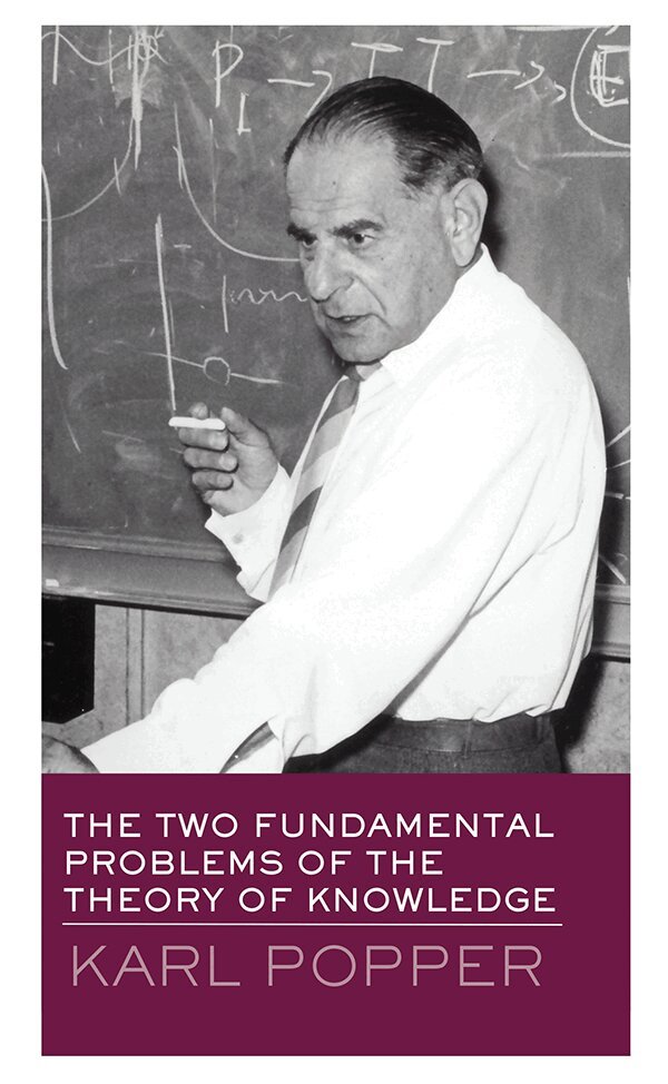 Karl Popper, Troels Eggers Hansen - Two Fundamental Problems of the Theory of Knowledge, E-bok