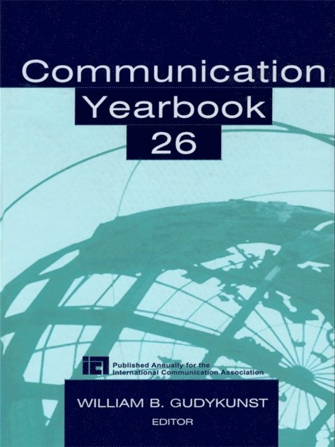 William B. Gudykunst - Communication Yearbook 26, E-bok