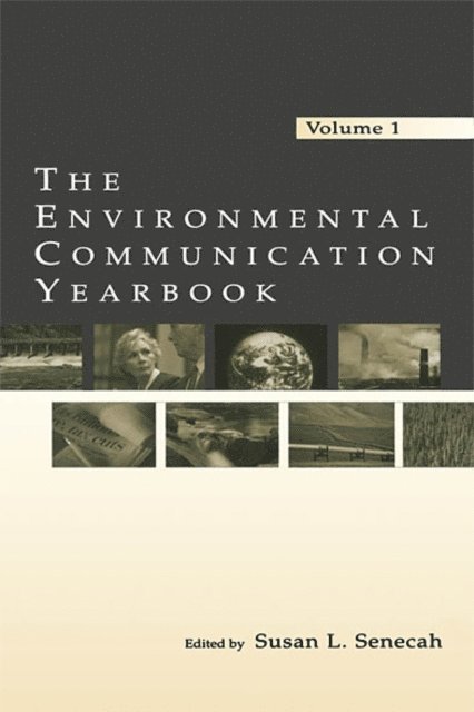 Susan L. Senecah - Environmental Communication Yearbook, E-bok