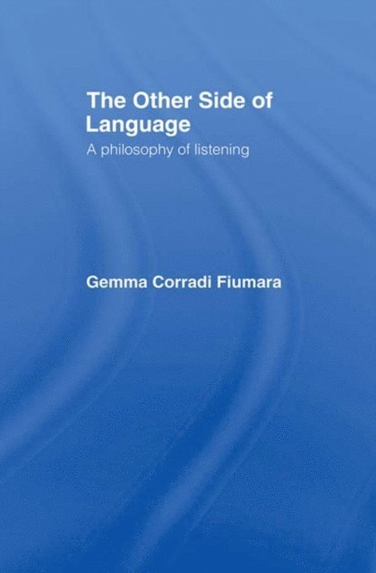Gemma Corradi Fiumara - Other Side of Language, E-bok. Tillgänglighet: Lägg i varukorg