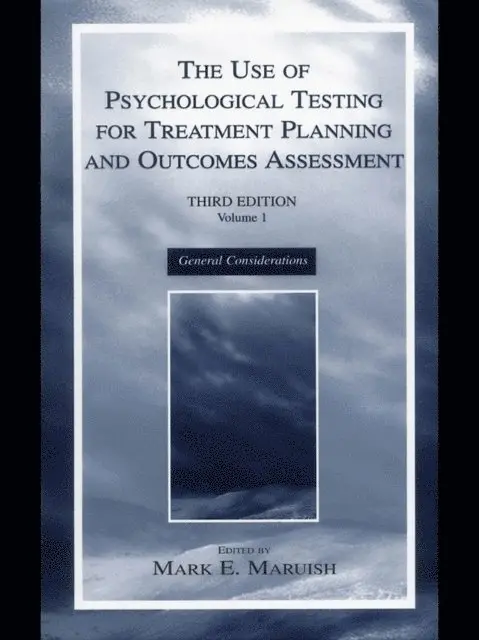 Mark E. Maruish - Use of Psychological Testing for Treatment Planning and Outcomes Assessment, E-bok. Tillgänglighet: Lägg i varukorg