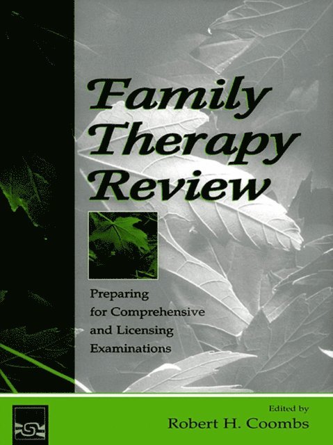 Robert H. Coombs - Family Therapy Review, E-bok