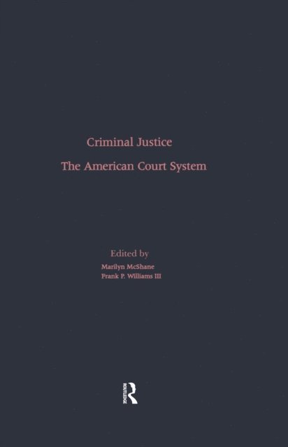 Marilyn McShane - American Court System, E-bok