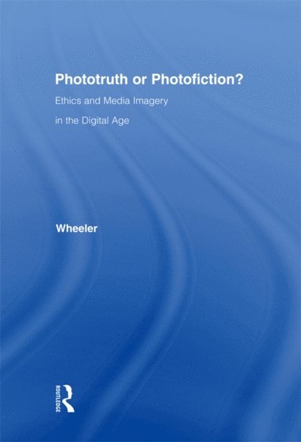 Thomas H. Wheeler - Phototruth Or Photofiction?, E-bok. Tillgänglighet: Lägg i varukorg