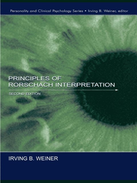 Irving B. Weiner - Principles of Rorschach Interpretation, E-bok