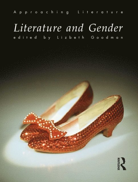 Lizbeth Goodman - Literature and Gender, E-bok
