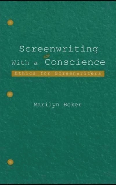 Marilyn Beker - Screenwriting With a Conscience, E-bok. Tillgänglighet: Lägg i varukorg