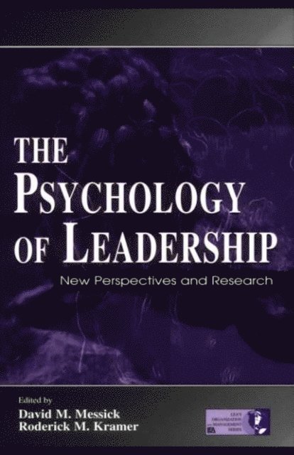 Roderick M. Kramer, David M. Messick - Psychology of Leadership, E-bok