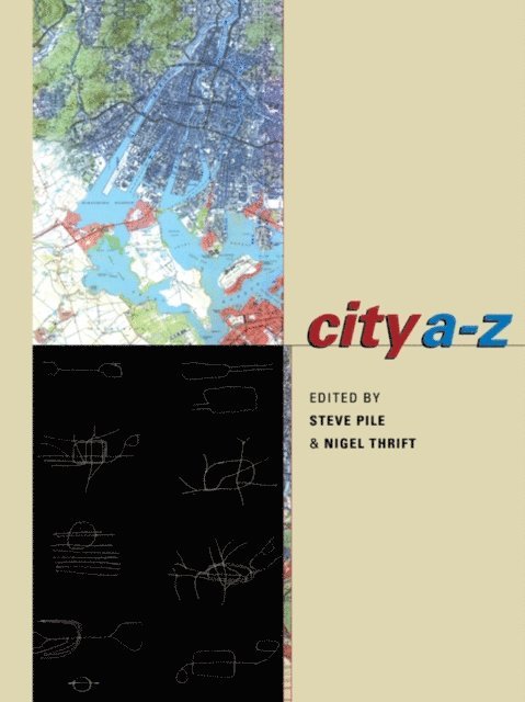 Nigel Thrift, Steve Pile - City A-Z, E-bok