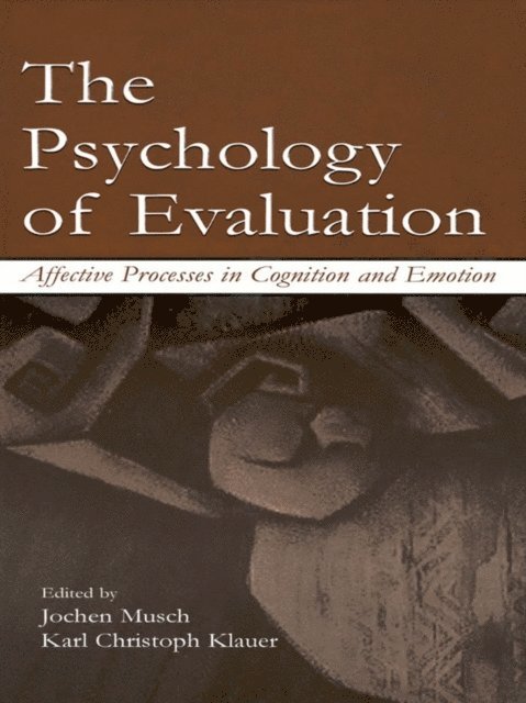 Karl C. Klauer, Jochen Musch - Psychology of Evaluation, E-bok