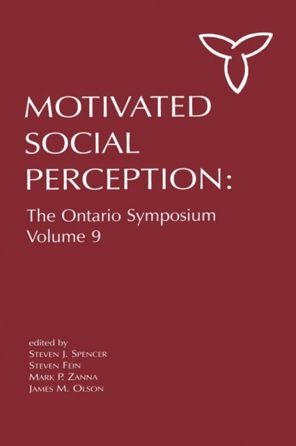 James M. Olson, Mark P. Zanna, Steven Fein, Steven J. Spencer - Motivated Social Perception, E-bok