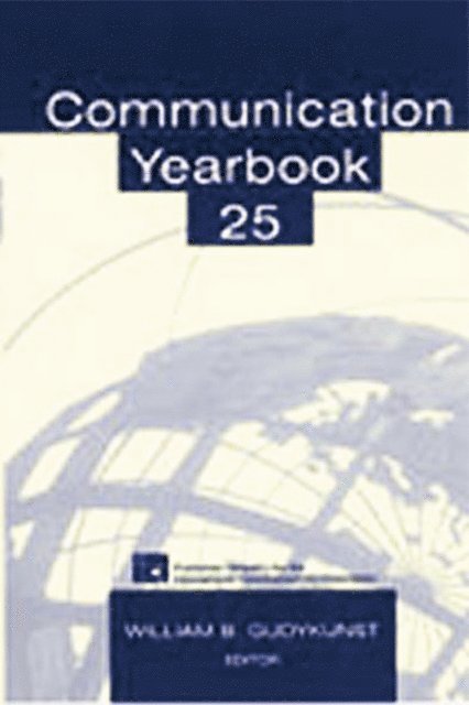 William B. Gudykunst - Communication Yearbook 25, E-bok