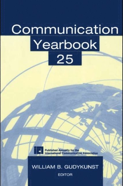 William B. Gudykunst - Communication Yearbook 25, E-bok