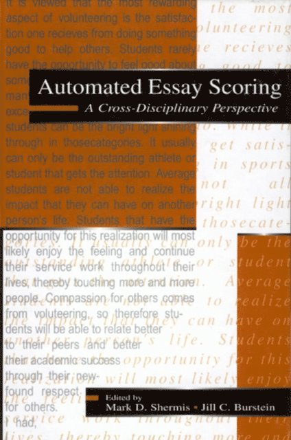 Jill C. Burstein, Mark D. Shermis - Automated Essay Scoring, E-bok