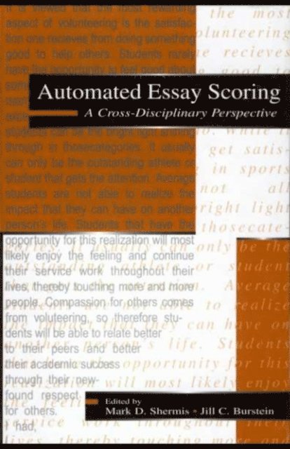 Jill C. Burstein, Mark D. Shermis - Automated Essay Scoring, E-bok