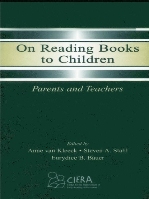 Eurydice B. Bauer, Steven A. Stahl, Anne van Kleeck - On Reading Books to Children, E-bok