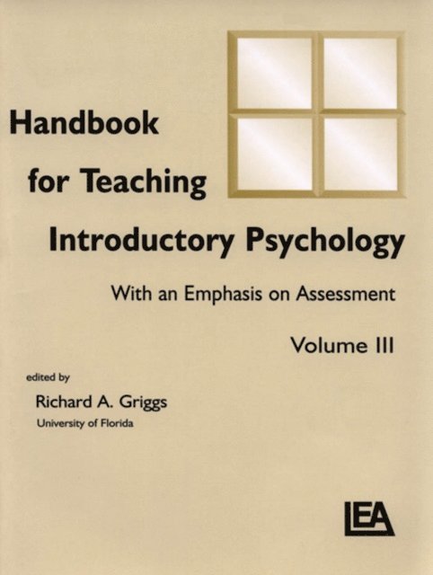 Jr. Ludy T. Benjamin, Charles L. Brewer, Michelle Rae Hebl - Handbook for Teaching Introductory Psychology, E-bok