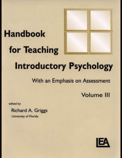 Jr. Ludy T. Benjamin, Charles L. Brewer, Michelle Rae Hebl - Handbook for Teaching Introductory Psychology, E-bok