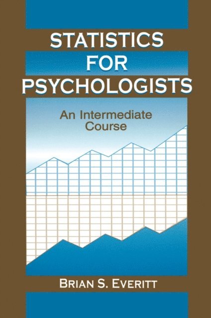 Brian S. Everitt - Statistics for Psychologists, E-bok