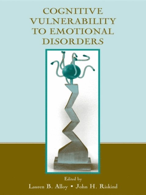 John H. Riskind, Lauren B. Alloy - Cognitive Vulnerability to Emotional Disorders, E-bok
