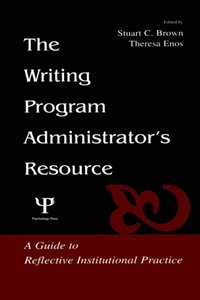 Writing Program Administrator's Resource