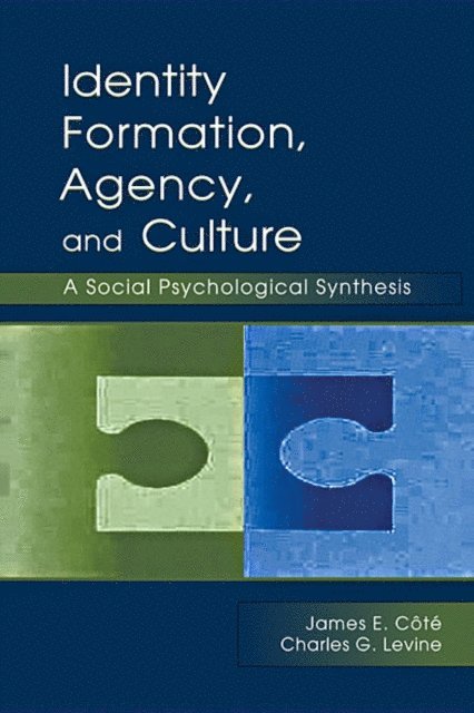 Charles G. Levine, James E. Cote - Identity, Formation, Agency, and Culture, E-bok