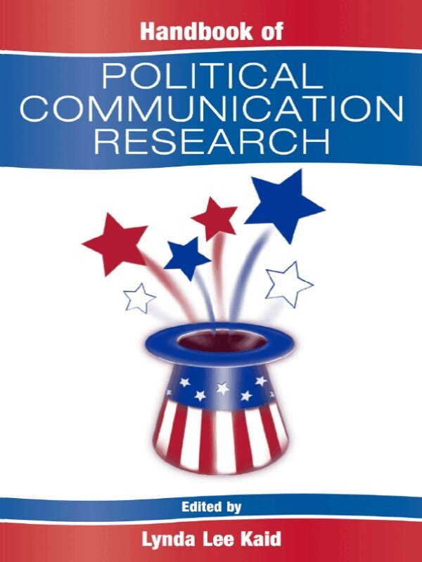 Lynda Lee Kaid - Handbook of Political Communication Research, E-bok