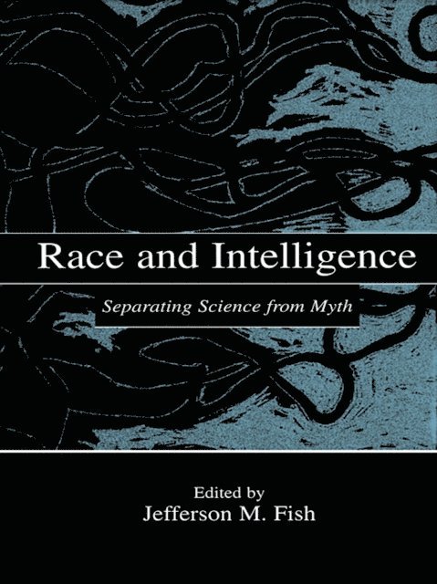 Jefferson M. Fish - Race and Intelligence, E-bok