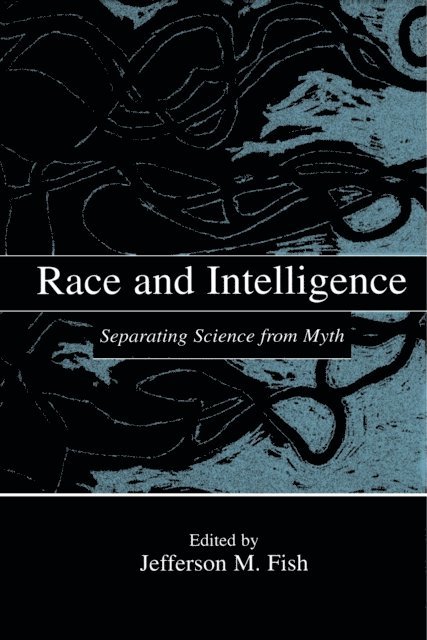 Jefferson M. Fish - Race and Intelligence, E-bok