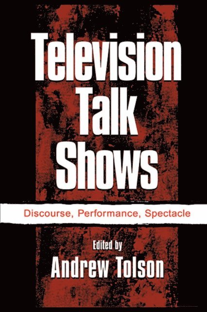 Andrew Tolson - Television Talk Shows, E-bok