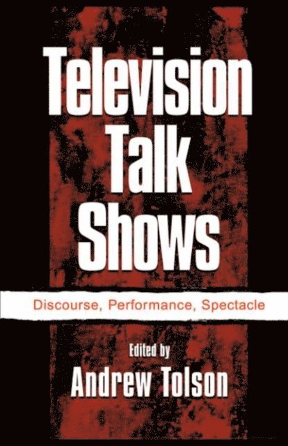 Andrew Tolson - Television Talk Shows, E-bok