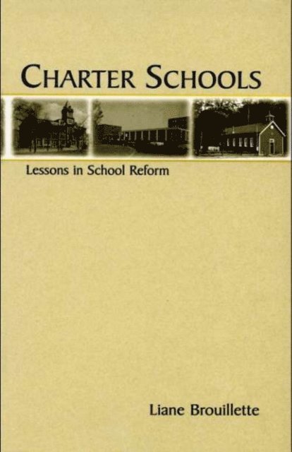 Liane Brouillette - Charter Schools, E-bok
