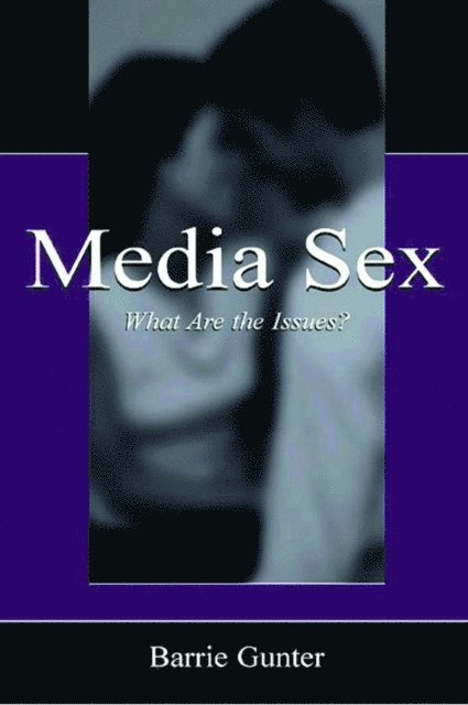 Barrie Gunter - Media Sex, E-bok