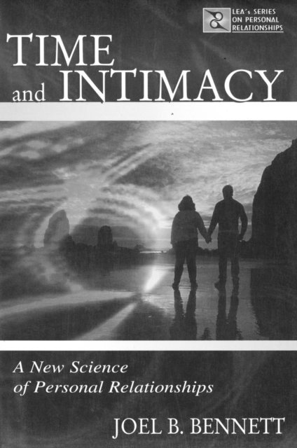 Joel B. Bennett - Time and Intimacy, E-bok