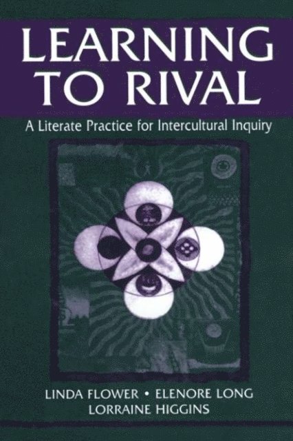 Lorraine Higgins, Elenore Long, Linda Flower - Learning to Rival, E-bok