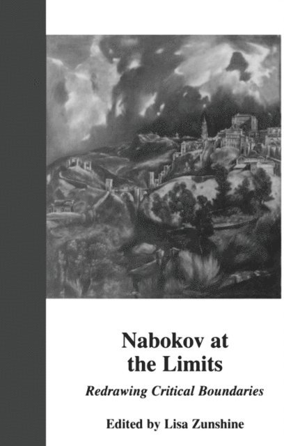 Lisa Zunshine - Nabokov at the Limits, E-bok
