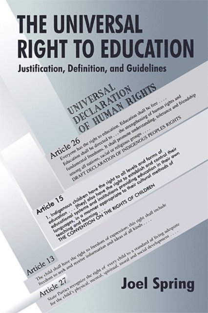 Joel Spring - Universal Right to Education, E-bok