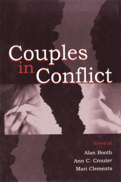 Mari Clements, Ann C. Crouter, Alan Booth - Couples in Conflict, E-bok