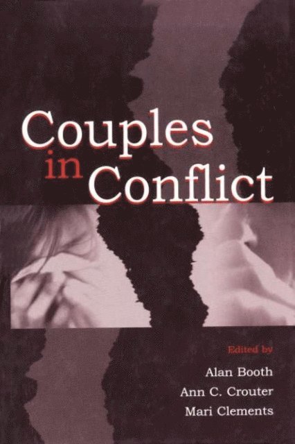 Mari Clements, Ann C. Crouter, Alan Booth - Couples in Conflict, E-bok