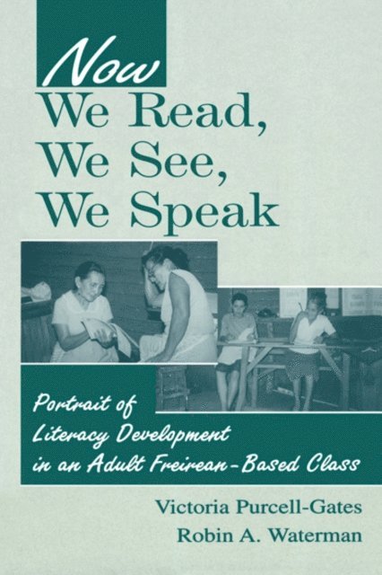 Robin A. Waterman, Victoria Purcell-Gates - Now We Read, We See, We Speak, E-bok. Tillgänglighet: Lägg i varukorg