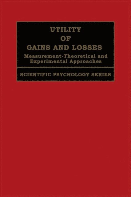 R. Duncan Luce - Utility of Gains and Losses, E-bok