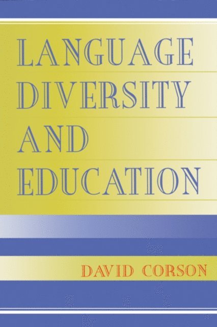 David Corson - Language Diversity and Education, E-bok
