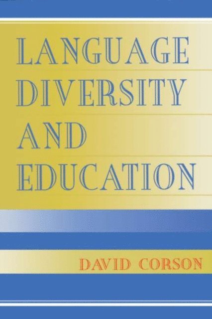 David Corson - Language Diversity and Education, E-bok