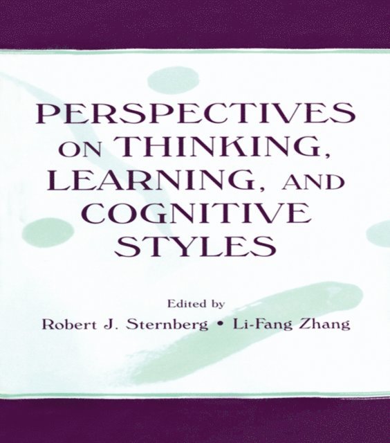 Li-fang Zhang, Robert J. Sternberg - Perspectives on Thinking, Learning, and Cognitive Styles, E-bok