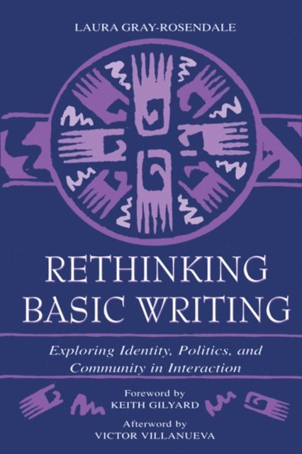 Laura Gray-Rosendale - Rethinking Basic Writing, E-bok