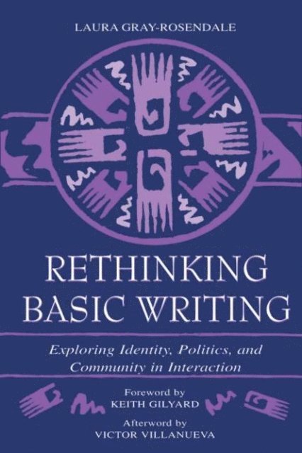 Laura Gray-Rosendale - Rethinking Basic Writing, E-bok